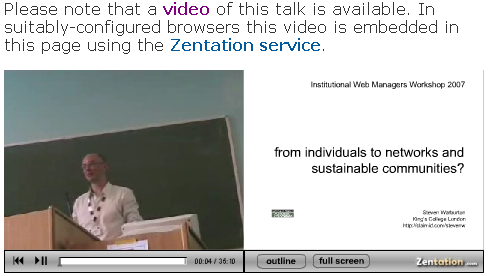 Embedded video of Steven Warburton's talk at IWMW 2007 event.